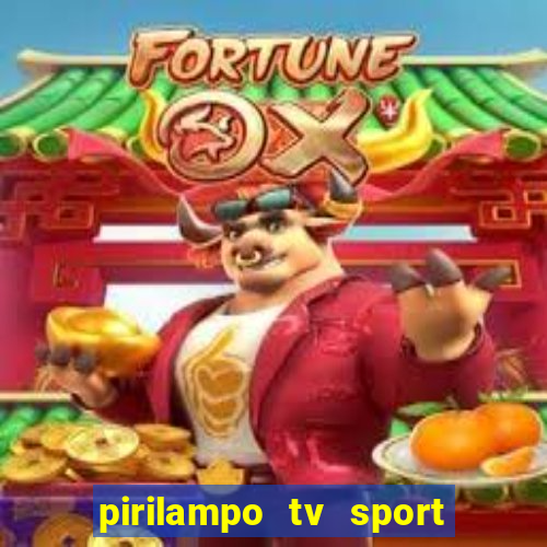 pirilampo tv sport tv 5